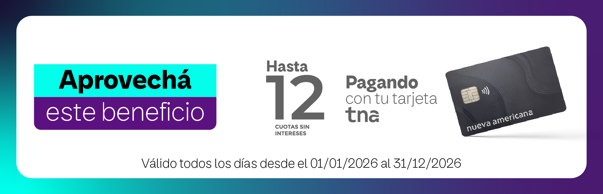 PROMO NUEVA AMERICANA - hasta DIC 2026